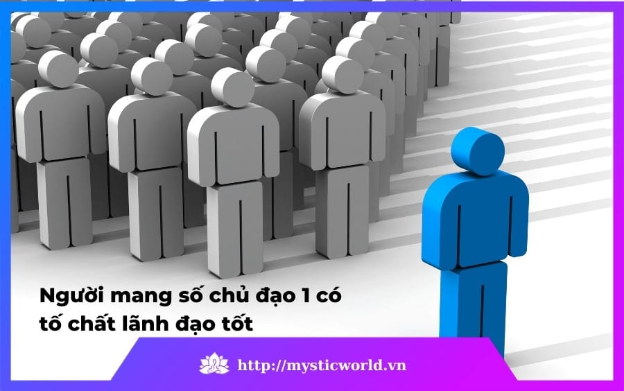 Ưu điểm người mang số chủ đạo 1