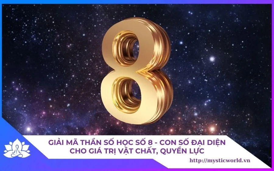 THẦN SỐ HỌC SỐ 8