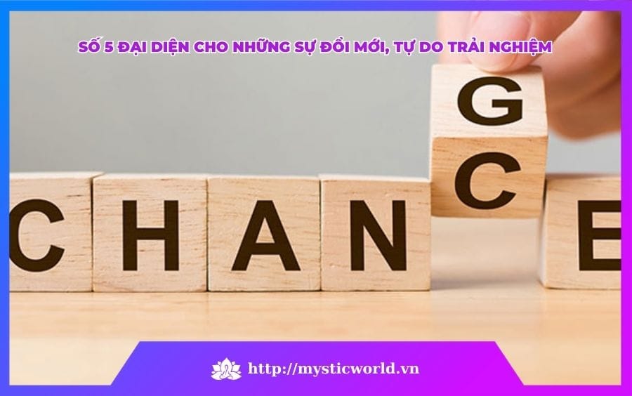 SỐ 5 ĐẠI DIỆN CHO SỰ ĐỔI MỚI, TỰ DO