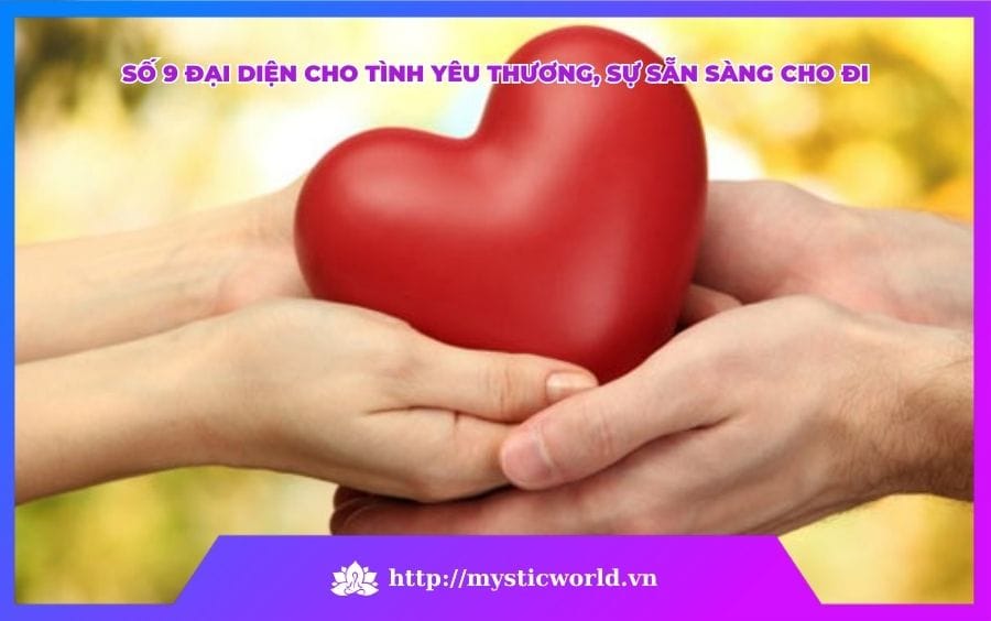 SỐ 9 TƯỢNG TRƯNG CHO SỰ TỬ TẾ, LÒNG TRẮC ẨN