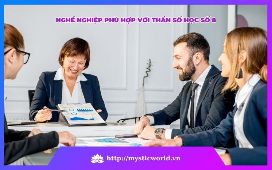 Nghề nghiệp phù hợp với thần số học số 8