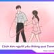 CÁCH TÌM NGƯỜI YÊU THÔNG QUA TAROT