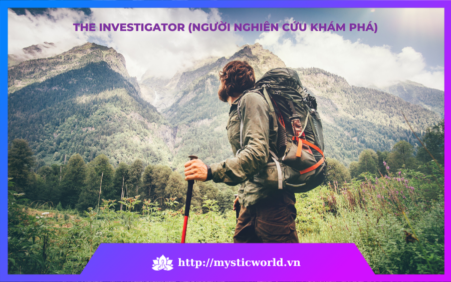 The Investigator (Người nghiên cứu khám phá)